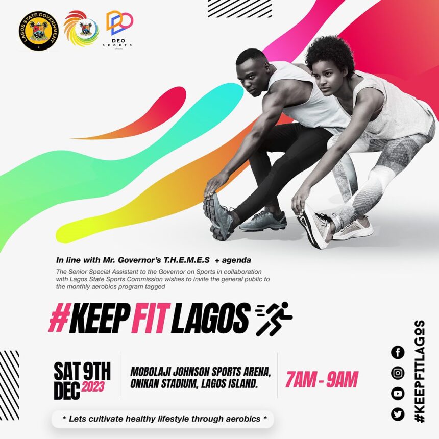 “Keep Fit Lagos”